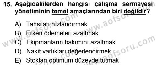 Finansal Yönetim Dersi 2013 - 2014 Yılı Tek Ders Sınav Soruları 15. Soru