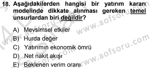 Finansal Yönetim Dersi 2013 - 2014 Yılı Tek Ders Sınav Soruları 18. Soru