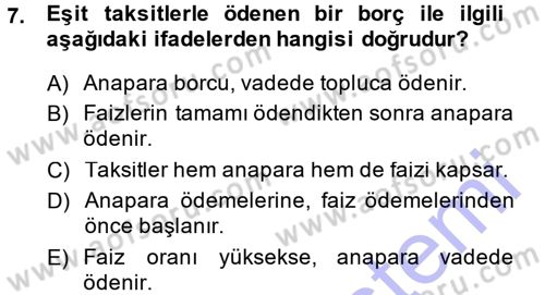 Finansal Yönetim Dersi 2014 - 2015 Yılı (Vize) Ara Sınav Soruları 7. Soru