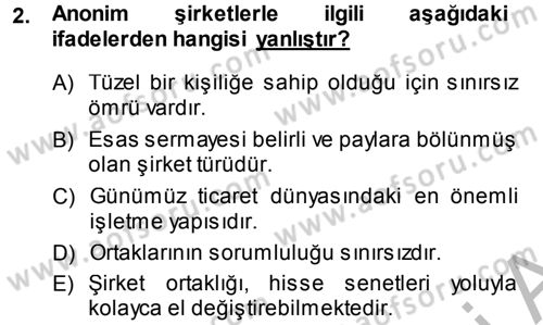 Finansal Yönetim Dersi 2014 - 2015 Yılı (Final) Dönem Sonu Sınav Soruları 2. Soru