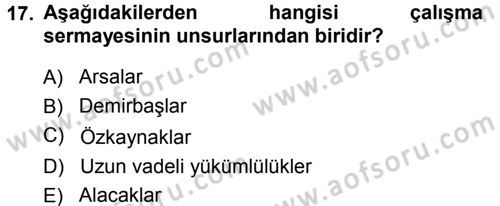 Finansal Yönetim Dersi 2014 - 2015 Yılı Tek Ders Sınav Soruları 17. Soru