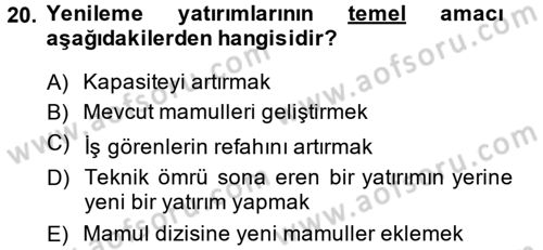 Finansal Yönetim Dersi 2014 - 2015 Yılı Tek Ders Sınav Soruları 20. Soru