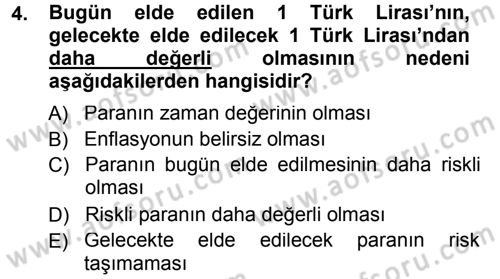 Finansal Yönetim Dersi 2014 - 2015 Yılı Tek Ders Sınav Soruları 4. Soru