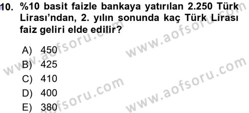 Finansal Yönetim Dersi Ara Sınavı Deneme Sınav Soruları 10. Soru