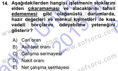 Finansal Yönetim Dersi 2015 - 2016 Yılı (Vize) Ara Sınav Soruları 14. Soru