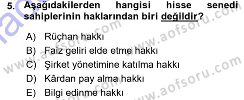 Finansal Yönetim Dersi Ara Sınavı Deneme Sınav Soruları 5. Soru