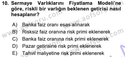 Finansal Yönetim Dersi 2015 - 2016 Yılı (Final) Dönem Sonu Sınav Soruları 10. Soru