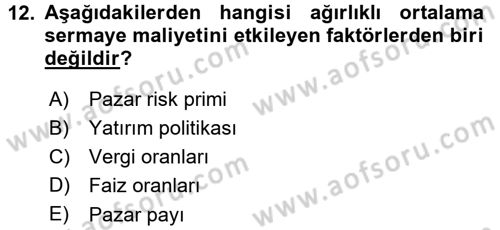 Finansal Yönetim Dersi 2015 - 2016 Yılı (Final) Dönem Sonu Sınav Soruları 12. Soru