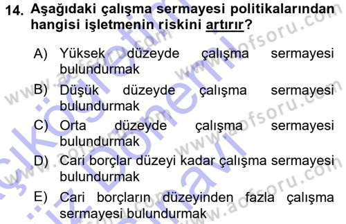 Finansal Yönetim Dersi 2015 - 2016 Yılı (Final) Dönem Sonu Sınav Soruları 14. Soru