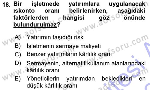 Finansal Yönetim Dersi 2015 - 2016 Yılı (Final) Dönem Sonu Sınav Soruları 18. Soru