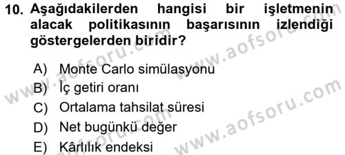 Finansal Yönetim Dersi 2015 - 2016 Yılı Tek Ders Sınav Soruları 10. Soru