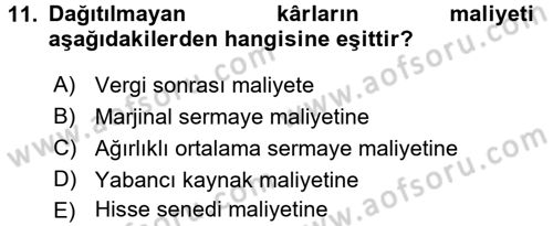 Finansal Yönetim Dersi 2015 - 2016 Yılı Tek Ders Sınav Soruları 11. Soru