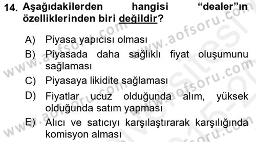 Finansal Yönetim Dersi 2015 - 2016 Yılı Tek Ders Sınav Soruları 14. Soru