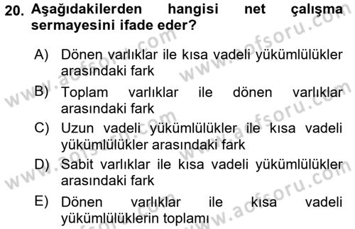 Finansal Yönetim Dersi 2015 - 2016 Yılı Tek Ders Sınav Soruları 20. Soru