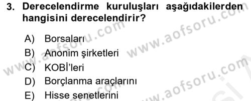 Finansal Yönetim Dersi 2015 - 2016 Yılı Tek Ders Sınav Soruları 3. Soru