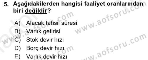 Finansal Yönetim Dersi 2015 - 2016 Yılı Tek Ders Sınav Soruları 5. Soru