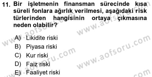 Finansal Yönetim Dersi 2016 - 2017 Yılı 3 Ders Sınav Soruları 11. Soru