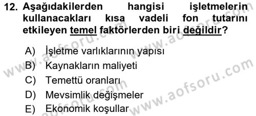 Finansal Yönetim Dersi 2016 - 2017 Yılı 3 Ders Sınav Soruları 12. Soru