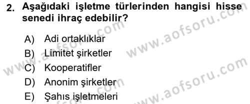 Finansal Yönetim Dersi 2016 - 2017 Yılı 3 Ders Sınav Soruları 2. Soru