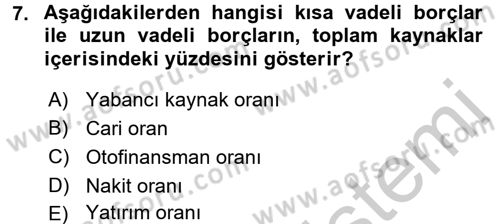 Finansal Yönetim Dersi 2016 - 2017 Yılı 3 Ders Sınav Soruları 7. Soru