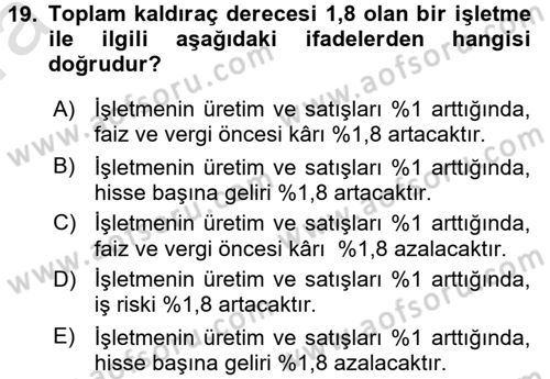 Finansal Yönetim Dersi 2016 - 2017 Yılı (Vize) Ara Sınav Soruları 19. Soru
