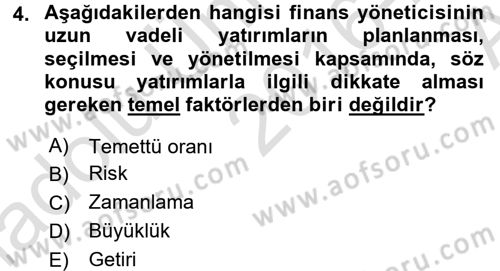 Finansal Yönetim Dersi 2016 - 2017 Yılı (Vize) Ara Sınav Soruları 4. Soru