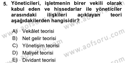 Finansal Yönetim Dersi Ara Sınavı Deneme Sınav Soruları 5. Soru