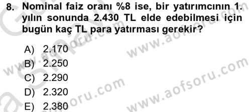 Finansal Yönetim Dersi Ara Sınavı Deneme Sınav Soruları 8. Soru