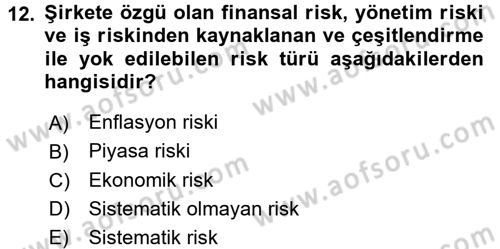 Finansal Yönetim Dersi 2016 - 2017 Yılı (Final) Dönem Sonu Sınav Soruları 12. Soru