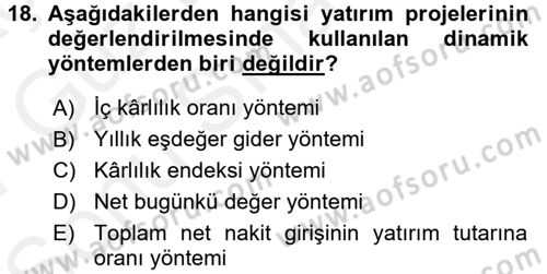 Finansal Yönetim Dersi 2016 - 2017 Yılı (Final) Dönem Sonu Sınav Soruları 18. Soru