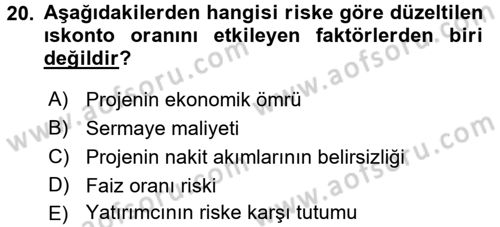 Finansal Yönetim Dersi 2016 - 2017 Yılı (Final) Dönem Sonu Sınav Soruları 20. Soru