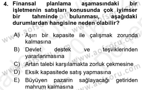 Finansal Yönetim Dersi 2016 - 2017 Yılı (Final) Dönem Sonu Sınav Soruları 4. Soru