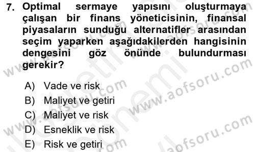 Finansal Yönetim Dersi 2016 - 2017 Yılı (Final) Dönem Sonu Sınav Soruları 7. Soru