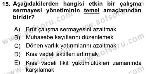 Finansal Yönetim Dersi 2017 - 2018 Yılı 3 Ders Sınav Soruları 15. Soru
