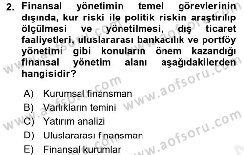 Finansal Yönetim Dersi 2017 - 2018 Yılı 3 Ders Sınav Soruları 2. Soru