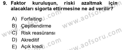 Finansal Yönetim Dersi 2017 - 2018 Yılı 3 Ders Sınav Soruları 9. Soru