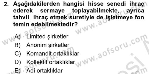 Finansal Yönetim Dersi Ara Sınavı Deneme Sınav Soruları 2. Soru
