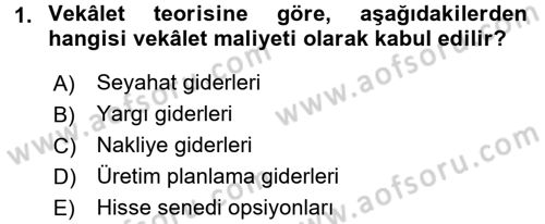 Finansal Yönetim Dersi 2017 - 2018 Yılı (Final) Dönem Sonu Sınav Soruları 1. Soru
