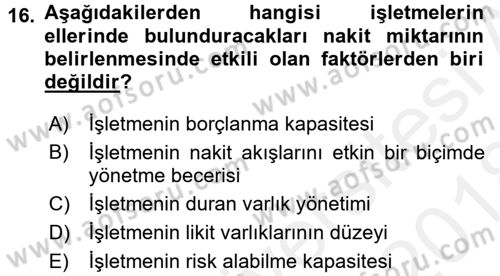 Finansal Yönetim Dersi 2017 - 2018 Yılı (Final) Dönem Sonu Sınav Soruları 16. Soru