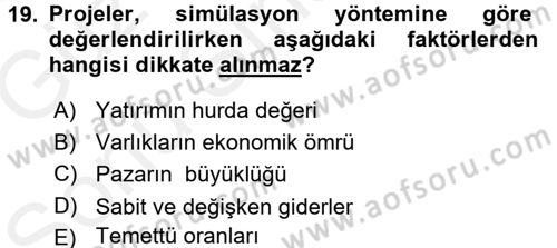 Finansal Yönetim Dersi 2017 - 2018 Yılı (Final) Dönem Sonu Sınav Soruları 19. Soru