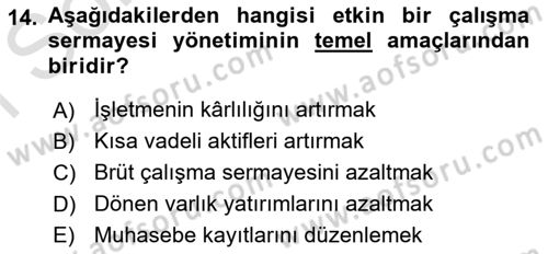 Finansal Yönetim Dersi 2018 - 2019 Yılı (Final) Dönem Sonu Sınav Soruları 14. Soru