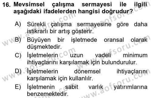 Finansal Yönetim Dersi 2018 - 2019 Yılı (Final) Dönem Sonu Sınav Soruları 16. Soru