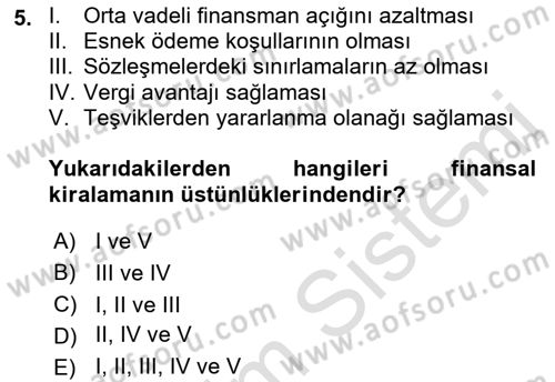 Finansal Yönetim Dersi 2018 - 2019 Yılı (Final) Dönem Sonu Sınav Soruları 5. Soru