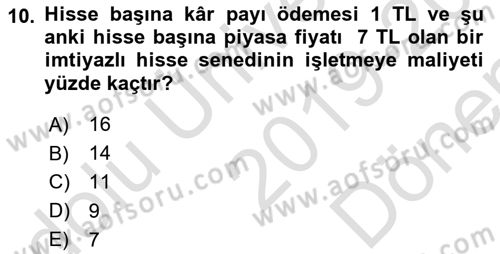 Finansal Yönetim Dersi 2019 - 2020 Yılı (Final) Dönem Sonu Sınav Soruları 10. Soru
