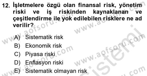 Finansal Yönetim Dersi 2019 - 2020 Yılı (Final) Dönem Sonu Sınav Soruları 12. Soru
