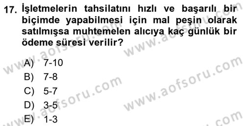Finansal Yönetim Dersi 2020 - 2021 Yılı Yaz Okulu Sınav Soruları 17. Soru