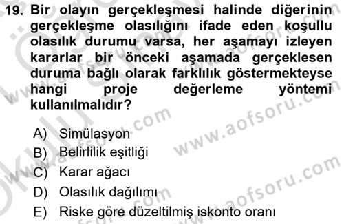 Finansal Yönetim Dersi 2020 - 2021 Yılı Yaz Okulu Sınav Soruları 19. Soru