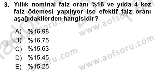 Finansal Yönetim Dersi 2020 - 2021 Yılı Yaz Okulu Sınav Soruları 3. Soru