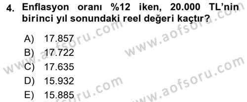 Finansal Yönetim Dersi 2020 - 2021 Yılı Yaz Okulu Sınav Soruları 4. Soru