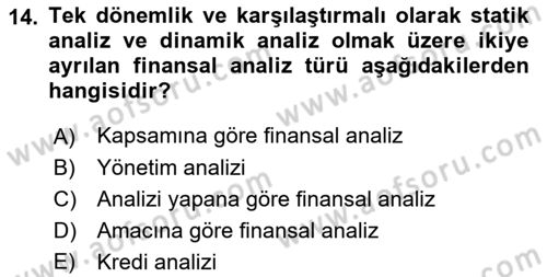 Finansal Yönetim Dersi 2021 - 2022 Yılı (Vize) Ara Sınav Soruları 14. Soru